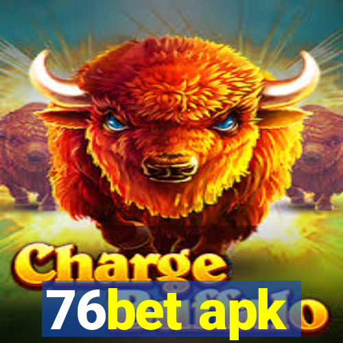 76bet apk